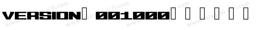 Version 001000字体转换